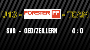U13 „FORSTER Team“ siegt gegen Oed/Zeillern