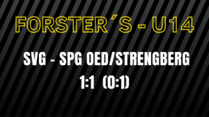 Verdientes Unentschieden des  FORSTER-U14-Teams…